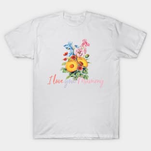 Flower Bouquet For Mother's Day with Text T-Shirt